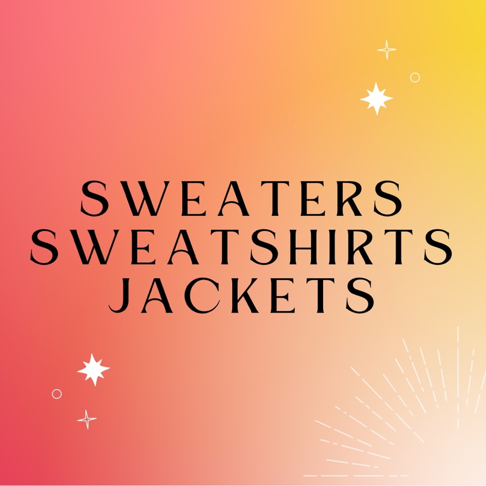 Sweaters/Sweatshirts/Jackets